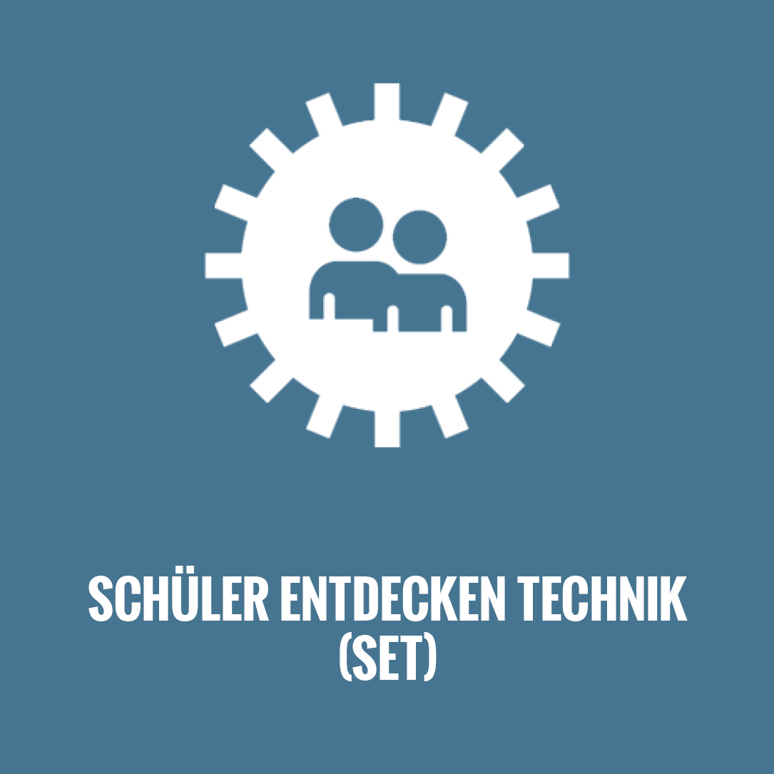 Schüler entdecken Technik (SET)